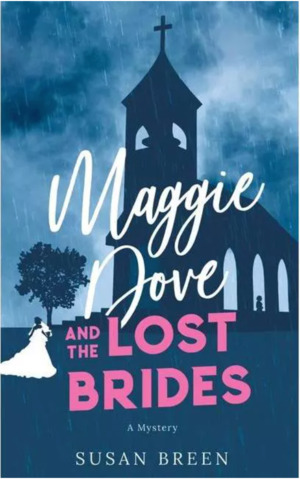 <em>Maggie Dove and the Lost Brides</em>