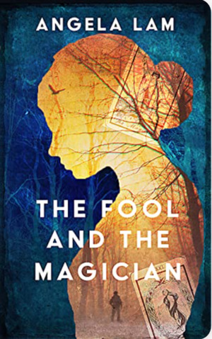 The Fool and The Magician: A Memoir of Love Told in Tarot Readings