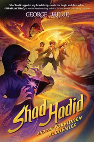 Shad Hadid and the Forbidden Alchemies