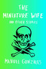 <i>The Miniature Wife</i>